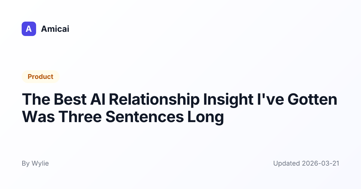 Illustrated preview for The Best AI Relationship Insight I've Gotten Was Three Sentences Long