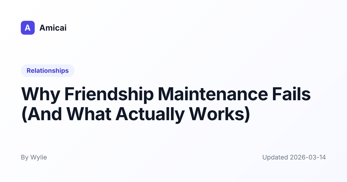 Illustrated preview for Why Friendship Maintenance Fails (And What Actually Works)