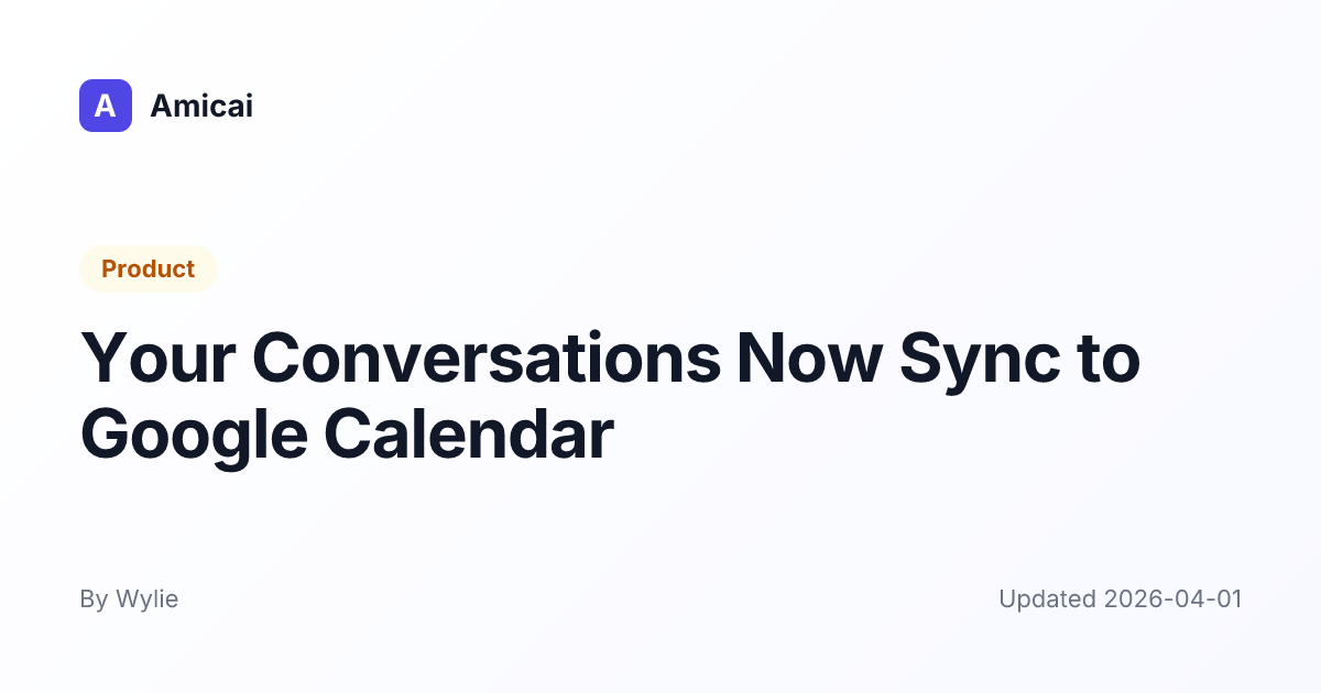 Illustrated preview for Your Conversations Now Sync to Google Calendar