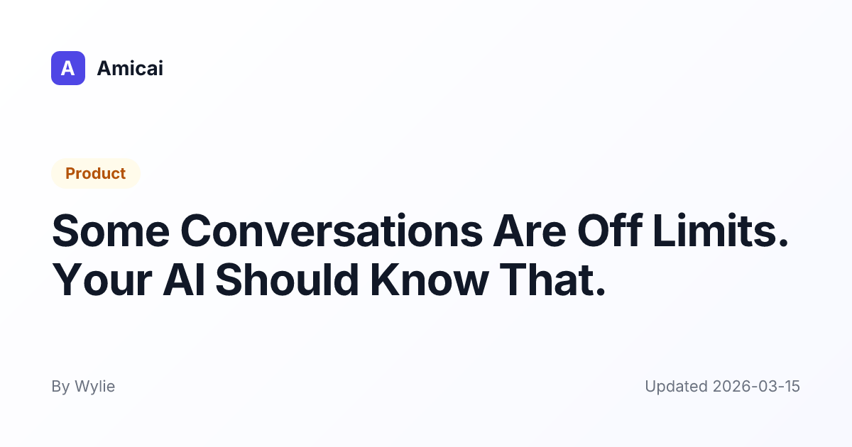 Illustrated preview for Some Conversations Are Off Limits. Your AI Should Know That.